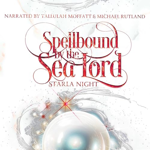 Cover of Spellbound by the Sea Lord