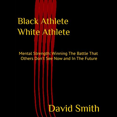 Cover of Black Athlete White Athlete
