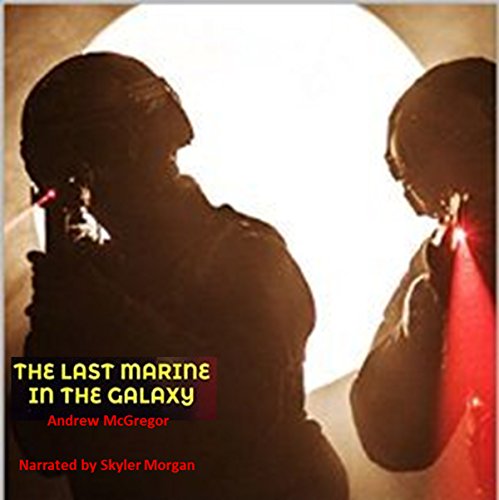 Cover of The Last Marine in the Galaxy