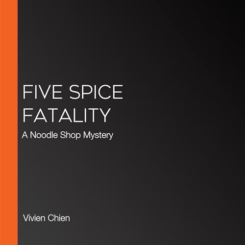 Cover of Five Spice Fatality