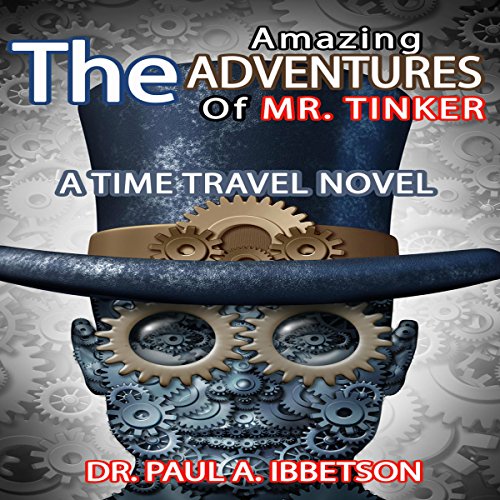 Cover of The Amazing Adventures of Mr. Tinker