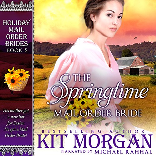 Cover of The Springtime Mail Order Bride