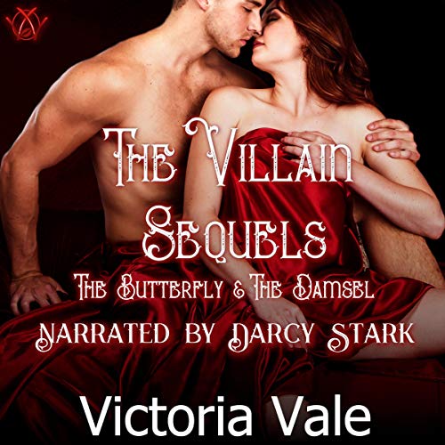 Cover of The Villain Sequels: The Butterfly & The Damsel