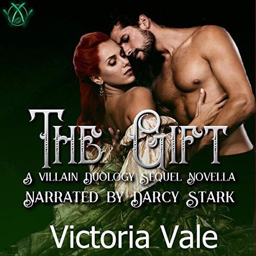 Cover of The Gift: A Villain Duology Sequel Novella