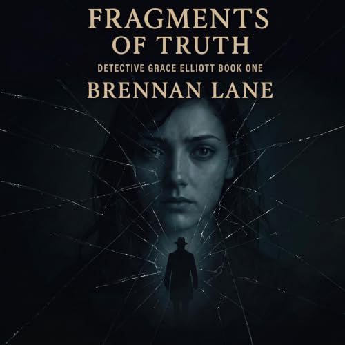 Cover of Fragments of Truth