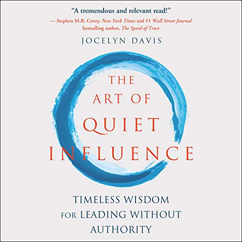 Cover of The Art of Quiet Influence