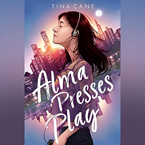 Cover of Alma Presses Play