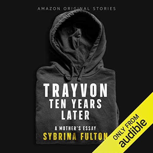 Cover of Trayvon: Ten Years Later