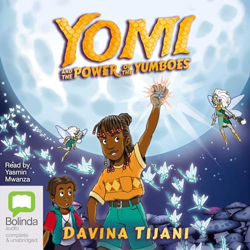 Cover of Yomi and the Power of the Yumboes