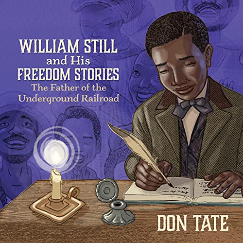 Cover of William Still and His Freedom Stories
