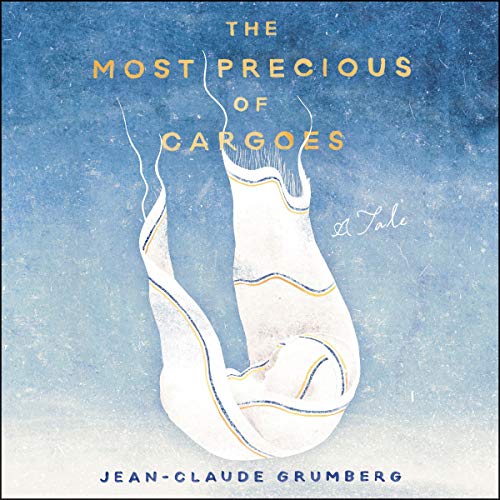 Cover of The Most Precious of Cargoes