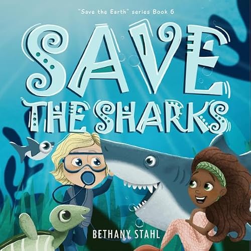 Cover of Save the Sharks