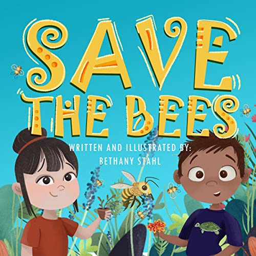 Cover of Save the Bees