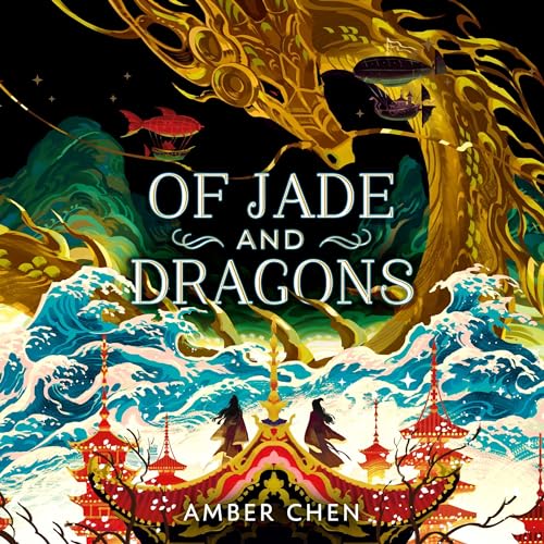 Cover of Of Jade and Dragons