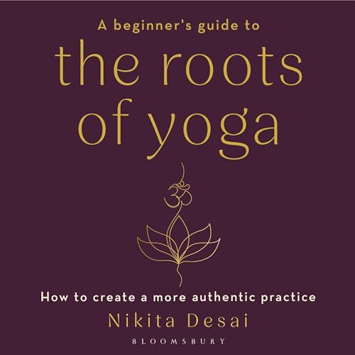 Cover of A Beginner's Guide to the Roots of Yoga