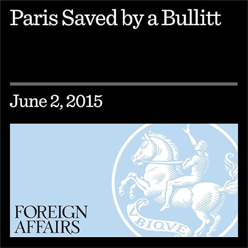 Cover of Paris Saved by a Bullit