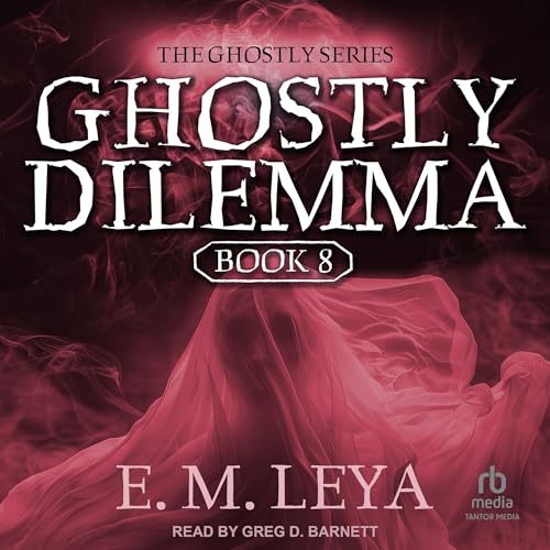 Cover of Ghostly Dilemma