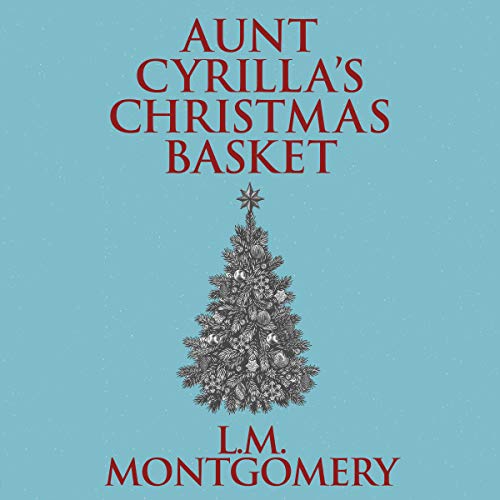 Cover of Aunt Cyrilla's Christmas Basket