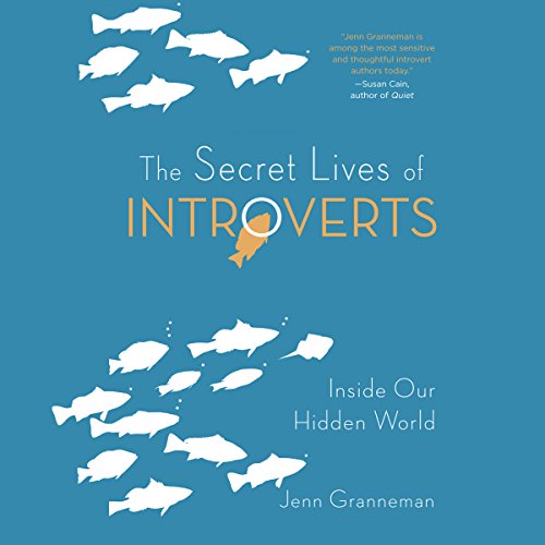 Cover of The Secret Lives of Introverts