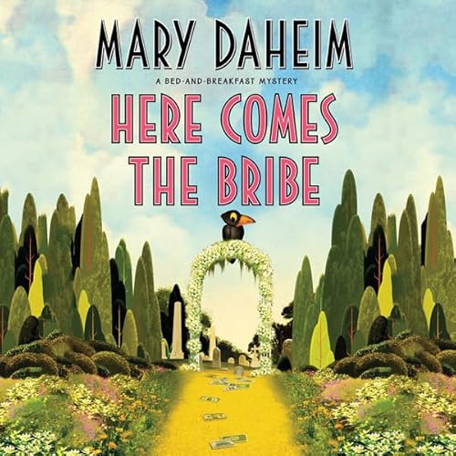 Cover of Here Comes the Bribe