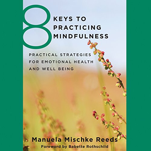 Cover of 8 Keys to Practicing Mindfulness