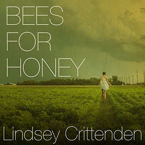 Cover of Bees for Honey
