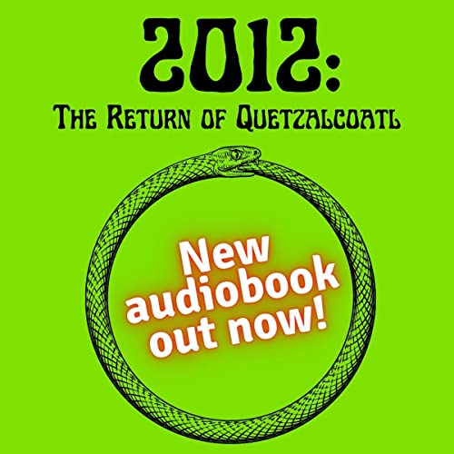 Cover of 2012: The Return of Quetzalcoatl