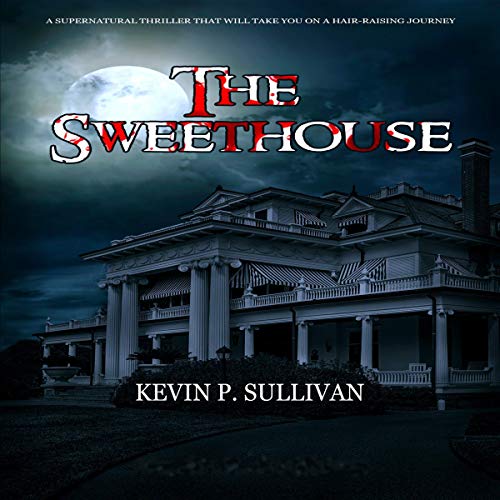 Cover of The Sweethouse
