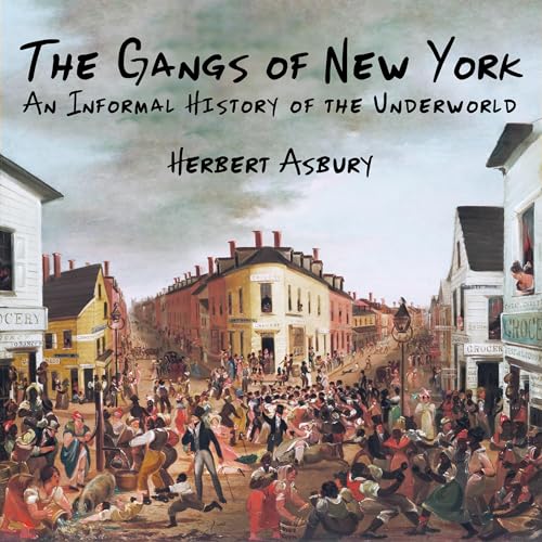 Cover of The Gangs of New York