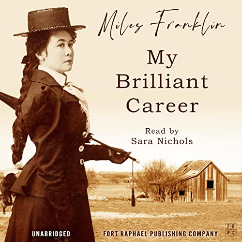 Cover of My Brilliant Career - Unabridged
