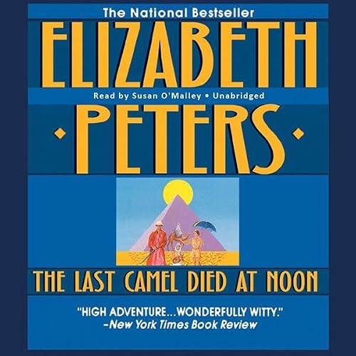 Cover of The Last Camel Died at Noon