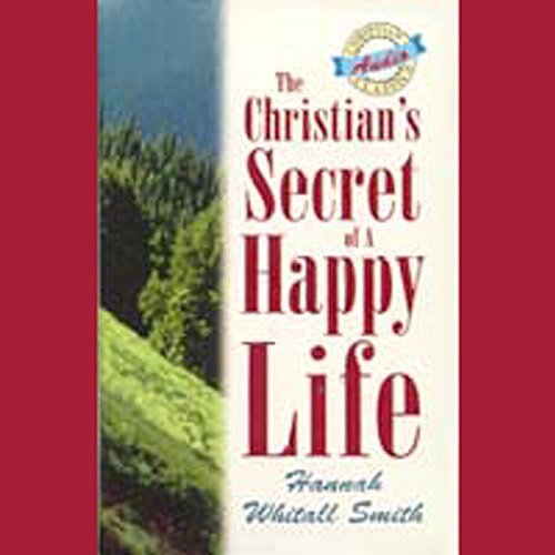 Cover of The Christian's Secret of a Happy Life