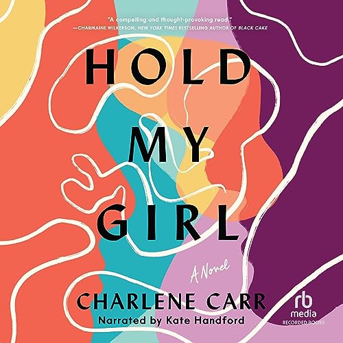 Cover of Hold My Girl