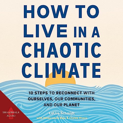 Cover of How to Live in a Chaotic Climate
