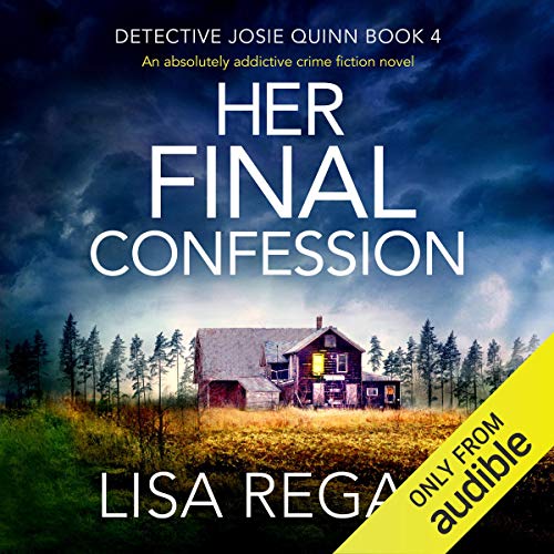 Cover of Her Final Confession: An Absolutely Addictive Crime Fiction Novel