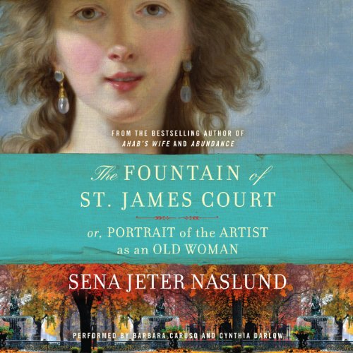 Cover of The Fountain of St. James Court; or, Portrait of the Artist as an Old Woman Unab