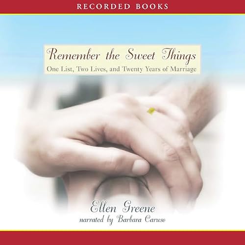 Cover of Remember the Sweet Things