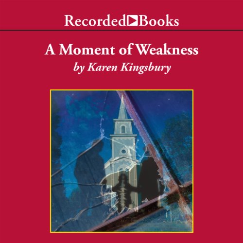 Cover of A Moment of Weakness