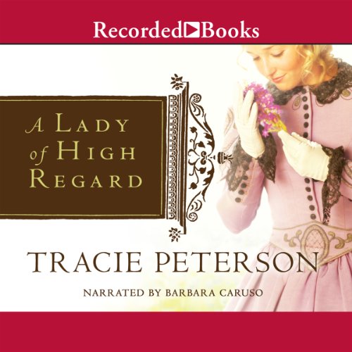 Cover of A Lady of High Regard