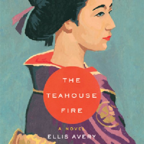 Cover of The Teahouse Fire