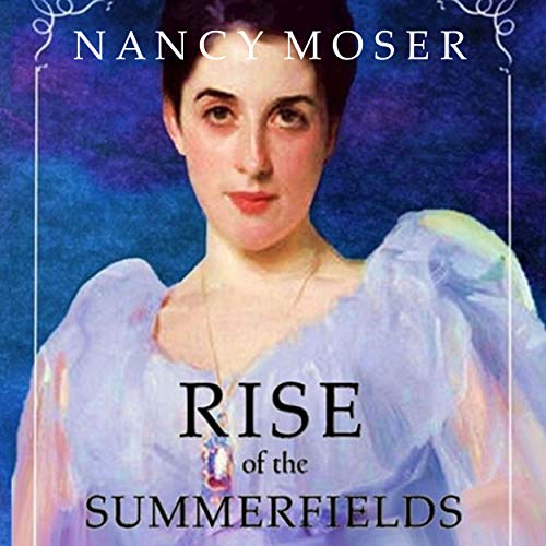 Cover of Rise of the Summerfields