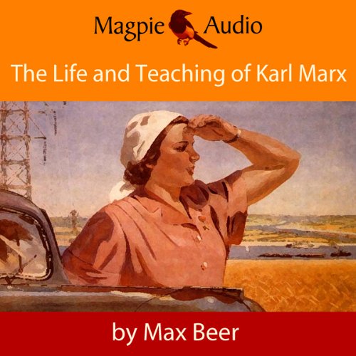 Cover of The Life and Teaching of Karl Marx