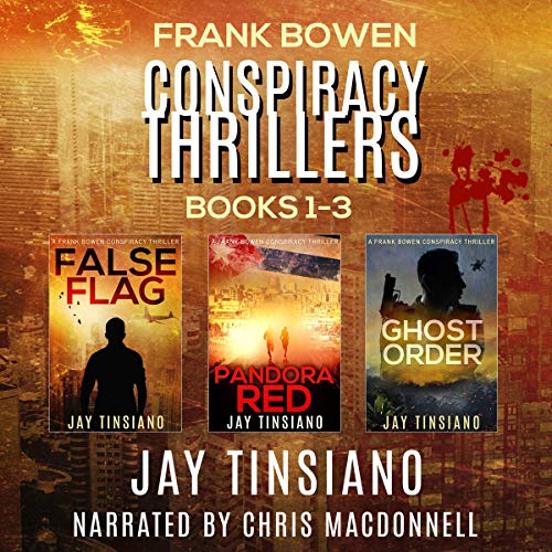 Cover of Frank Bowen Conspiracy Thriller Series: Books 1-3