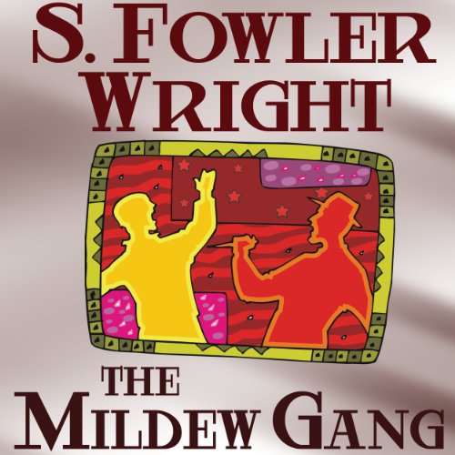 Cover of The Mildew Gang Trilogy, Book One