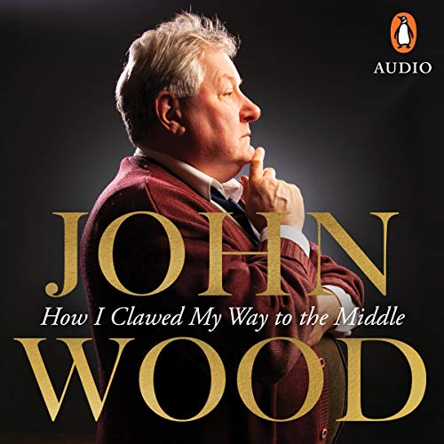 Cover of How I Clawed My Way to the Middle