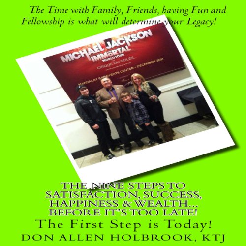 Cover of The Nine Steps to Satisfaction, Success, Happiness & Wealth