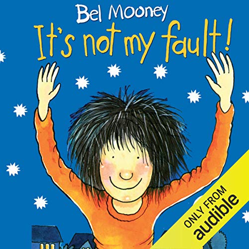 Cover of It's Not My Fault!