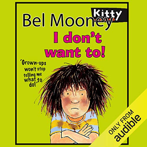 Cover of I Don't Want To!