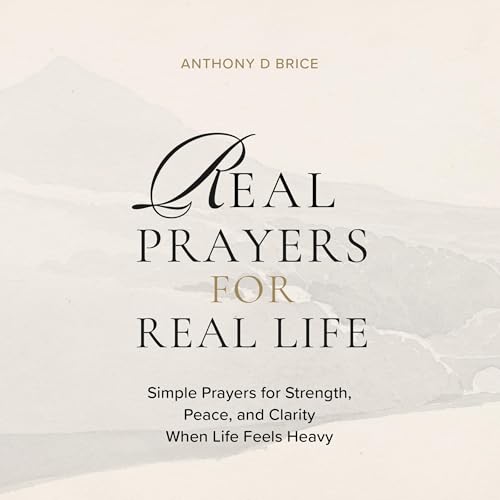 Cover of Real Prayers for Real Life