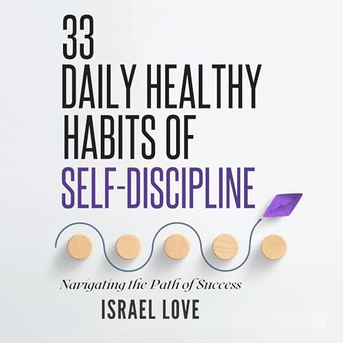 Cover of 33 Daily Healthy Habits of Self-Discipline